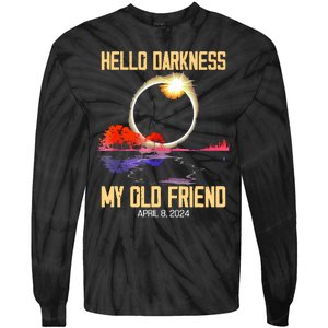 Hello Darkness My Old Friend Solar Eclipse April 08 2024 Tie-Dye Long Sleeve Shirt