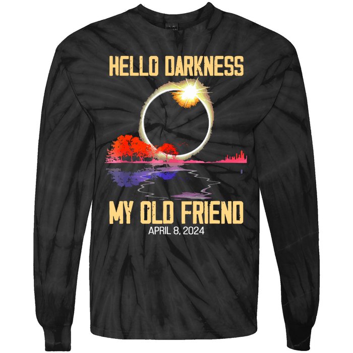 Hello Darkness My Old Friend Solar Eclipse April 08 2024 Tie-Dye Long Sleeve Shirt