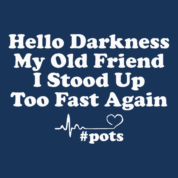 Hello Darkness My Old Friend I Stood Up Too Fast Again Pots Infant Baby Jersey Bodysuit