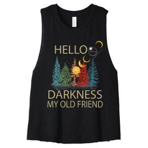 Hello Darkness My Old Friend Solar Eclipse April 08 2024 Women's Racerback Cropped Tank