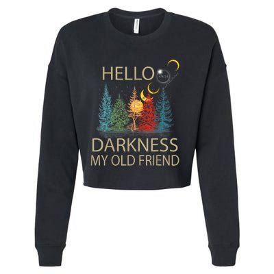 Hello Darkness My Old Friend Solar Eclipse April 08 2024 Cropped Pullover Crew