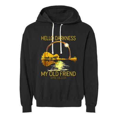 Hello Darkness My Old Friend Funny 2024 Solar Eclipse 4.8.24 Garment-Dyed Fleece Hoodie