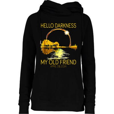 Hello Darkness My Old Friend Funny 2024 Solar Eclipse 4.8.24 Womens Funnel Neck Pullover Hood