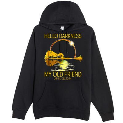 Hello Darkness My Old Friend Funny 2024 Solar Eclipse 4.8.24 Premium Pullover Hoodie
