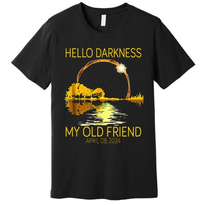 Hello Darkness My Old Friend Funny 2024 Solar Eclipse 4.8.24 Premium T-Shirt