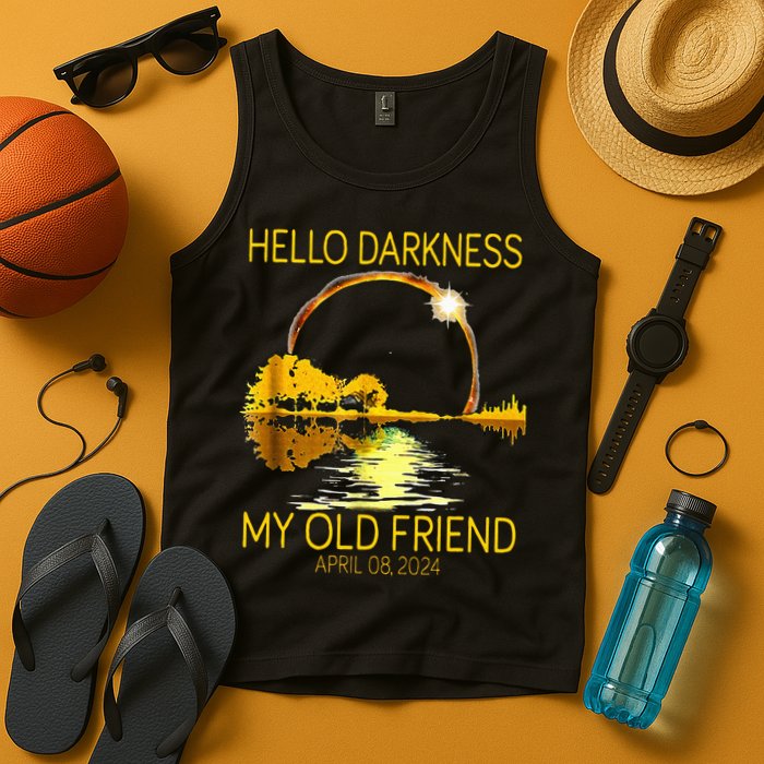 Hello Darkness My Old Friend Funny 2024 Solar Eclipse 4.8.24 Tank Top