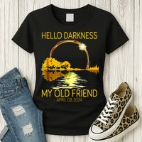 Hello Darkness My Old Friend Funny 2024 Solar Eclipse 4.8.24 Womens T-Shirt