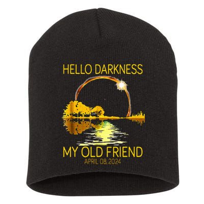 Hello Darkness My Old Friend Funny 2024 Solar Eclipse 4.8.24 Short Acrylic Beanie