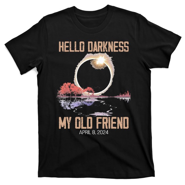 Hello Darkness My Old Friend Solar Eclipse April 08 2024 T-Shirt