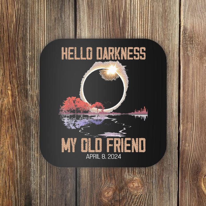 Hello Darkness My Old Friend Solar Eclipse April 08 2024 Coaster