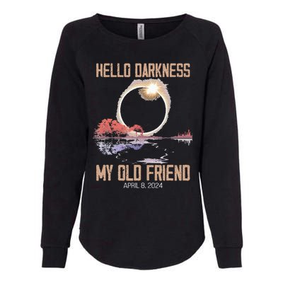 Hello Darkness My Old Friend Solar Eclipse April 08 2024 Womens California Wash Sweatshirt