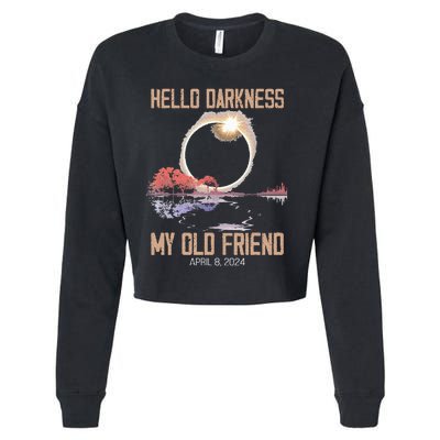 Hello Darkness My Old Friend Solar Eclipse April 08 2024 Cropped Pullover Crew