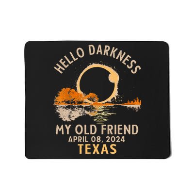 Hello Darkness My Old Friend Total Solar Eclipse 2024 Texas Mousepad