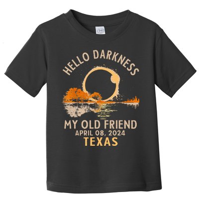 Hello Darkness My Old Friend Total Solar Eclipse 2024 Texas Toddler T-Shirt