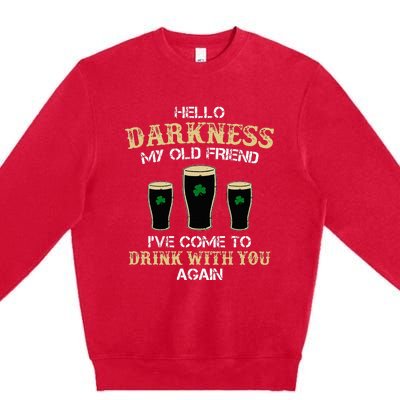 Hello Darkness My Old friend Irish Shamrock Beer Day Premium Crewneck Sweatshirt