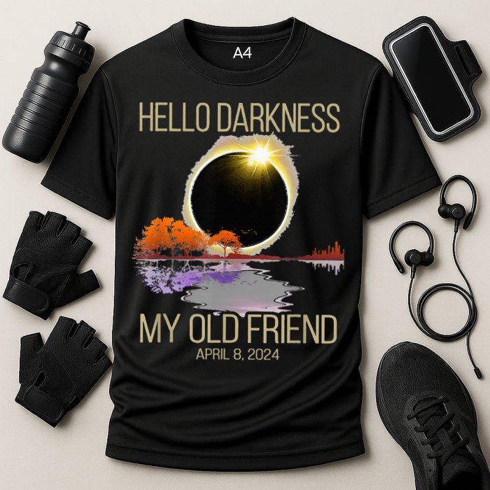 Hello Darkness My Old Friend Solar Eclipse April 08 2024 Performance Shirt