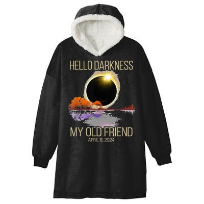 Hello Darkness My Old Friend Solar Eclipse April 08 2024 Hooded Wearable Blanket