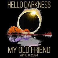 Hello Darkness My Old Friend Solar Eclipse April 08 2024 Drawstring Bag