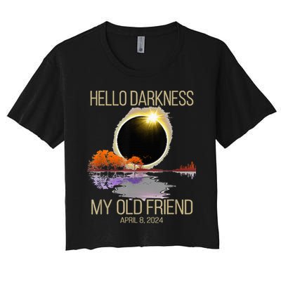 Hello Darkness My Old Friend Solar Eclipse April 08 2024 Crop Top