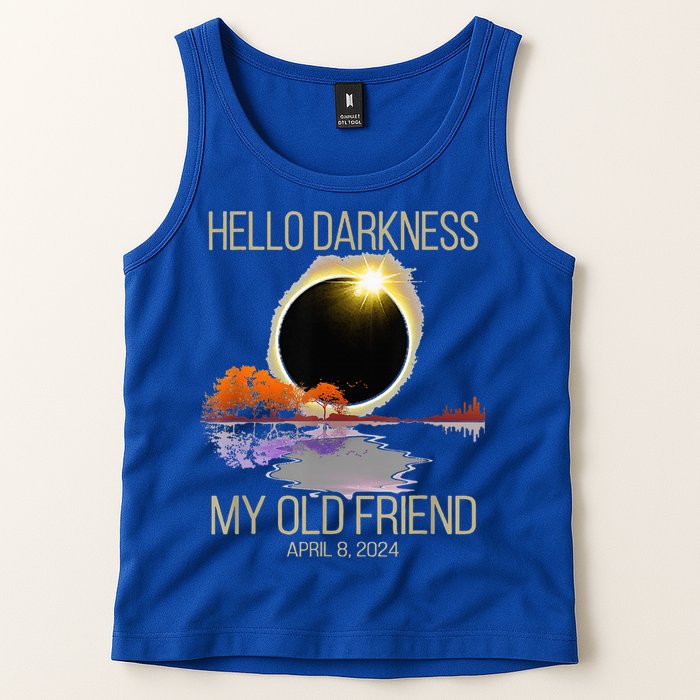 Hello Darkness My Old Friend Solar Eclipse April 08 2024 Tank Top