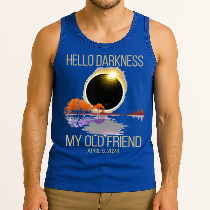 Hello Darkness My Old Friend Solar Eclipse April 08 2024 Tank Top