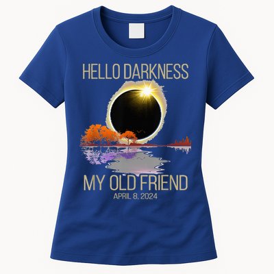 Hello Darkness My Old Friend Solar Eclipse April 08 2024 Womens T-Shirt