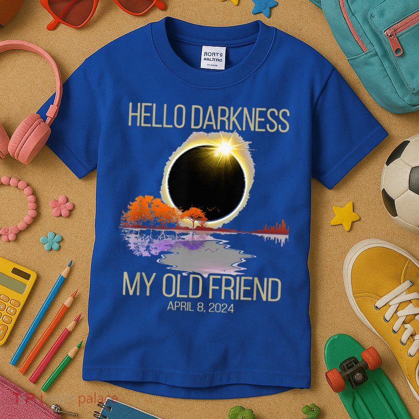 Hello Darkness My Old Friend Solar Eclipse April 08 2024 Kids T-Shirt