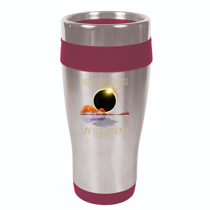 Hello Darkness My Old Friend Solar Eclipse April 08 2024 16oz Travel Tumbler