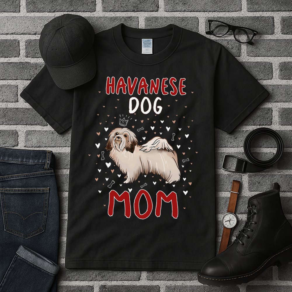 Havanese Dog Mom Funny Havanese Owner Quote For Women Tall T-Shirt