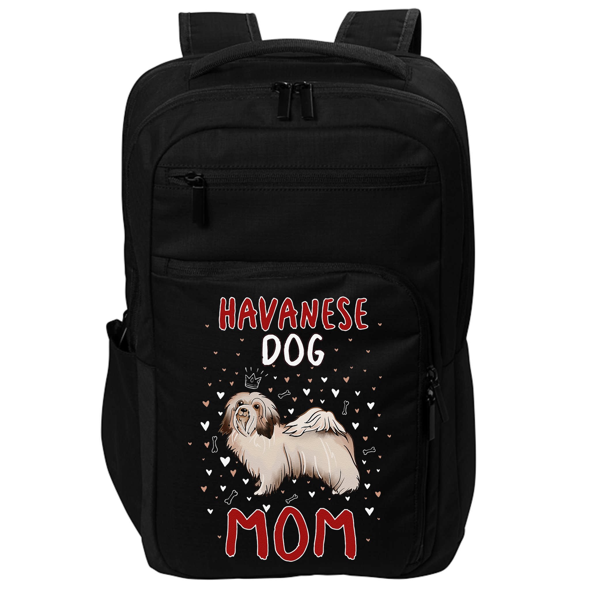 Havanese Dog Mom Funny Havanese Owner Quote For Women Impact Tech Backpack