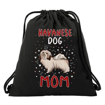 Havanese Dog Mom Funny Havanese Owner Quote For Women Drawstring Bag