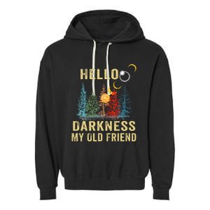 Hello Darkness My Old Friend Solar Eclipse April 08 2024 Garment-Dyed Fleece Hoodie