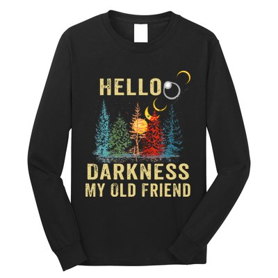 Hello Darkness My Old Friend Solar Eclipse April 08 2024 Long Sleeve Shirt