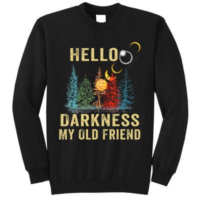 Hello Darkness My Old Friend Solar Eclipse April 08 2024 Sweatshirt