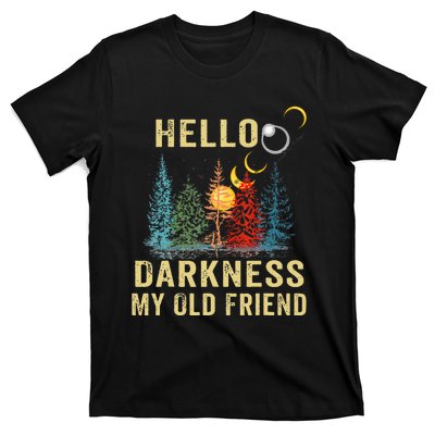 Hello Darkness My Old Friend Solar Eclipse April 08 2024 T-Shirt