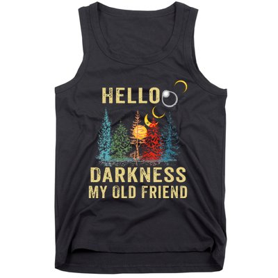 Hello Darkness My Old Friend Solar Eclipse April 08 2024 Tank Top