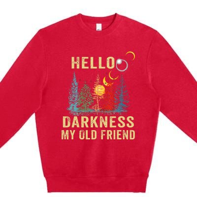 Hello Darkness My Old Friend Solar Eclipse April 08 2024 Premium Crewneck Sweatshirt