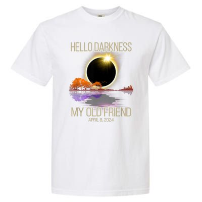 Hello Darkness My Old Friend Solar Eclipse April 08 2024 Garment-Dyed Heavyweight T-Shirt