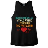 Hello Darkness My Old Friend I Stood Up Too Fast Again Pots Ladies PosiCharge Tri-Blend Wicking Tank