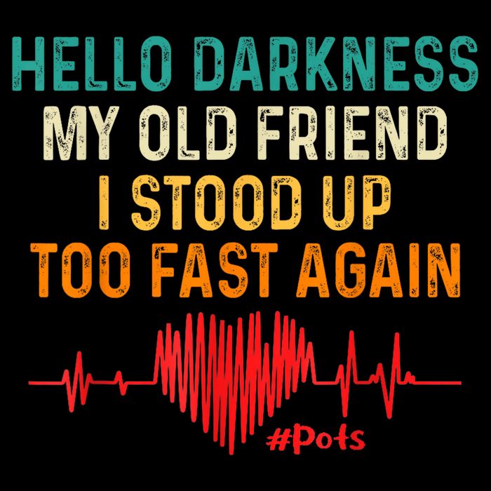 Hello Darkness My Old Friend I Stood Up Too Fast Again Pots Full Zip Hoodie