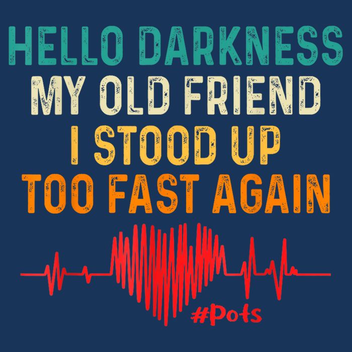Hello Darkness My Old Friend I Stood Up Too Fast Again Pots Infant Baby Jersey Bodysuit