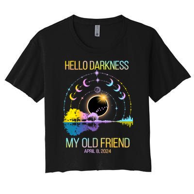 Hello Darkness My Old Friend April 08 Solar Eclipse Women's Crop Top Tee