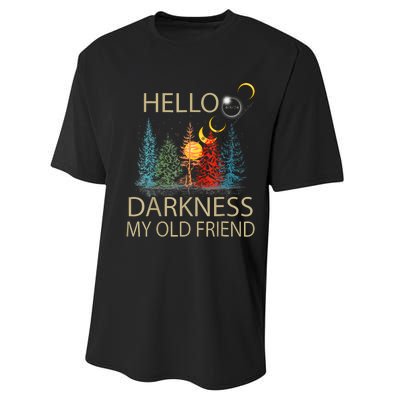 Hello Darkness My Old Friend Solar Eclipse April 08 2024 Trending Now Get It Performance Sprint T-Shirt