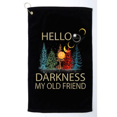 Hello Darkness My Old Friend Solar Eclipse April 08 2024 Trending Now Get It Platinum Collection Golf Towel