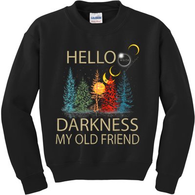 Hello Darkness My Old Friend Solar Eclipse April 08 2024 Trending Now Get It Kids Sweatshirt