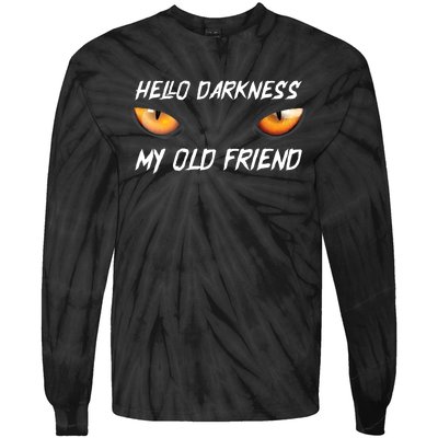 Hello Darkness My Old Friend Halloween Costume Cat Tie-Dye Long Sleeve Shirt