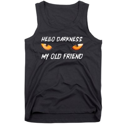 Hello Darkness My Old Friend Halloween Costume Cat Tank Top