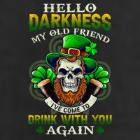 Hello Darkness My Old Friend I’ve Come To Drink With You Again Garment-Dyed Fleece Hoodie