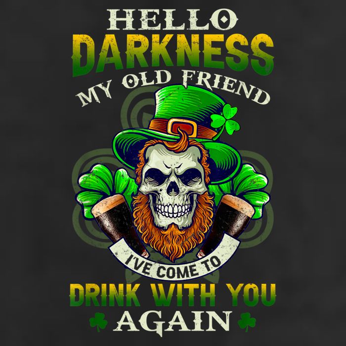 Hello Darkness My Old Friend I’ve Come To Drink With You Again Garment-Dyed Fleece Hoodie