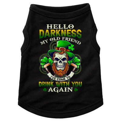 Hello Darkness My Old Friend I’ve Come To Drink With You Again Doggie Tank
